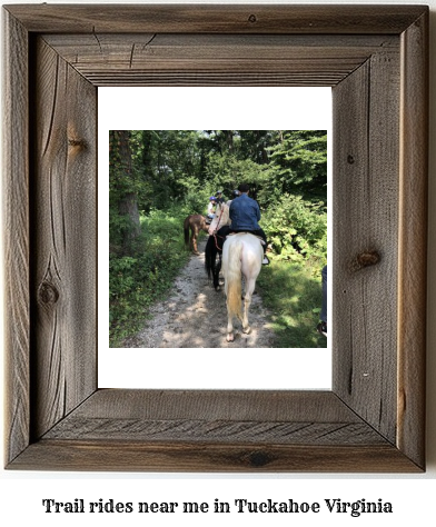 trail rides near me in Tuckahoe, Virginia